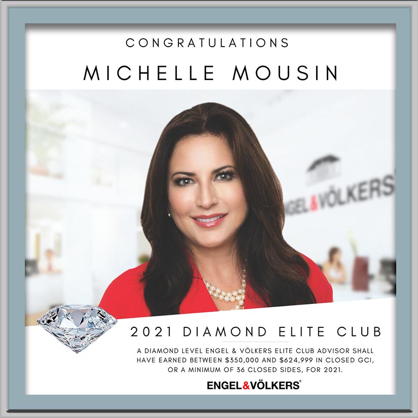 Michelle Mousin, PA - 2021 Diamond Elite Club Award Engel & Völkers