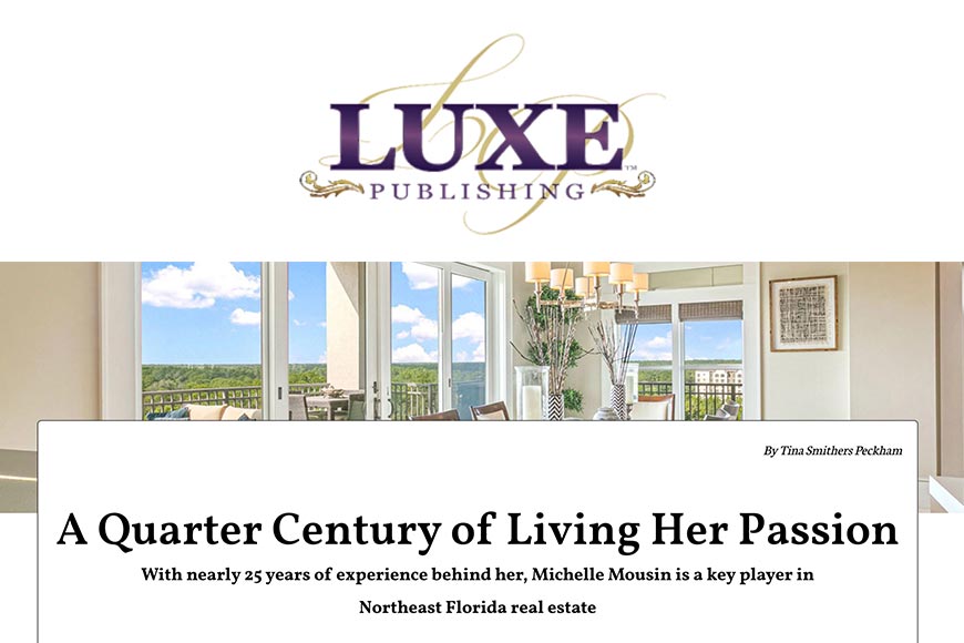 LUXE_MM_RELO Luxe Publishing - Jacksonville Relocation Guide featuring Michelle Mousin, PA Realtor