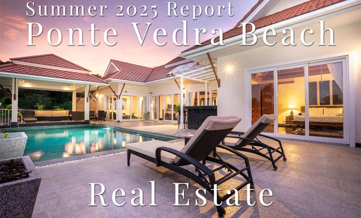 Summer 2025 Ponte Vedra Beach Real Estate Report - Luxury Ponte Vedra Beach home with pool