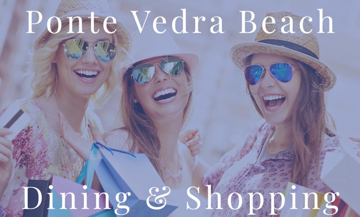 Ponte Vedra Beach shopping ladies